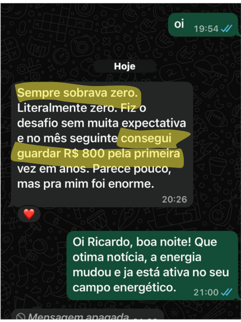 Depoimento de Ricardo, guardou R$ 800 pela primeira vez em anos
