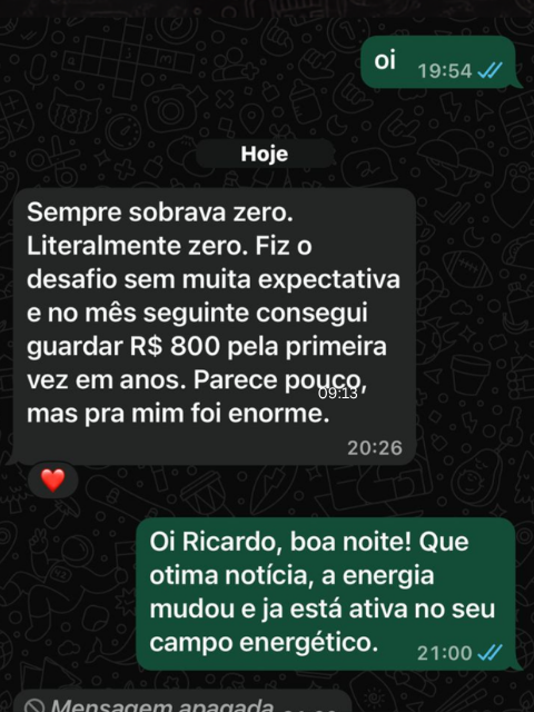 Depoimento de Ricardo, guardou R$ 800 pela primeira vez em anos