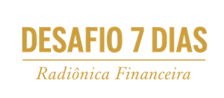 Desafio 7 Dias de Radiônica Financeira